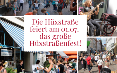 Das große Hüxstraßenfest am 01.07.!